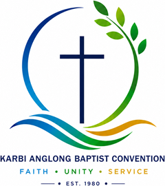Karbi Anglong Baptist Convention - Faith, Unity, Service - Est. 1980